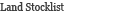 Land Stocklist